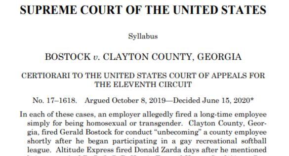 Bostock v. Clayton County – Sexual Orientation Anti-Discrimination Ruling – important parts of the ruling that don’t make the headlines